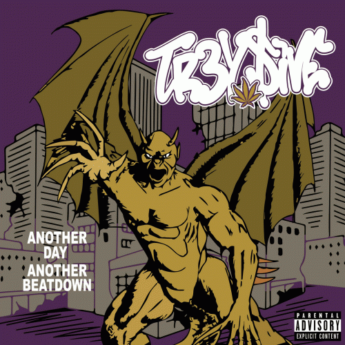 Tr3y 5ive : Another Day Another Beatdown